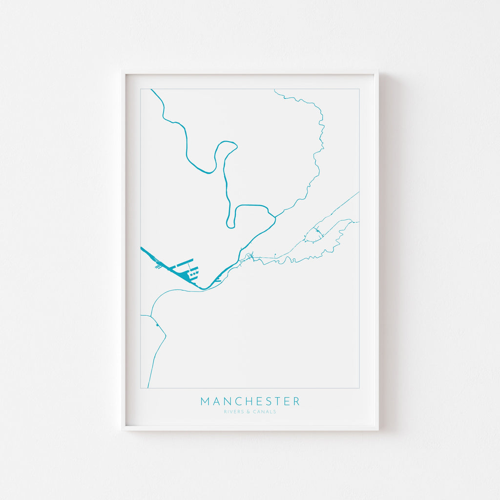 Manchester Map Art - Manchester Map, Manchester Rivers and Canals, Manchester UK Art Print, UK Rivers, UK City Map