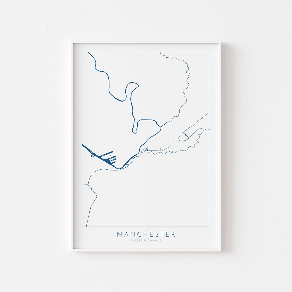 Manchester Map Art - Manchester Map, Manchester Rivers and Canals, Manchester UK Art Print, UK Rivers, UK City Map